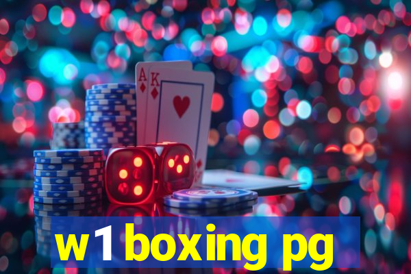 w1 boxing pg
